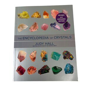 The Encyclopedia of Crystals by Judy Hall 2013 Paperback Healing How to Use Them